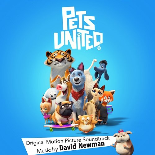 Pets United (Original Motion Picture Soundtrack) David Newman