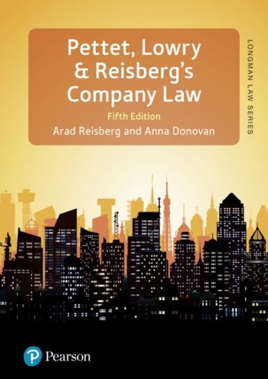 Pettet, Lowry & Reisbergs Company Law, 5th edition Company Law & Corporate Finance Arad Reisberg