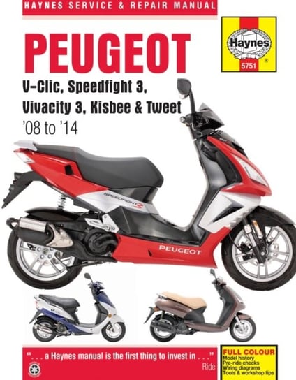 Peugeot V-Clic, Speedfight 3, Vivacity 3, Kisbee & Tweet (08 To 14) Mather Phil