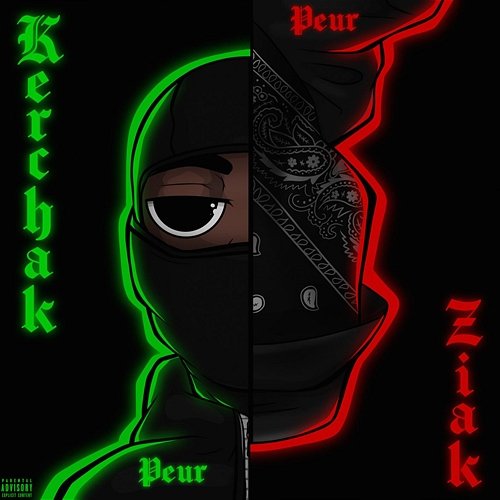Peur Kerchak feat. Ziak