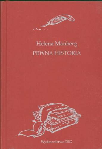 Pewna Historia Mauberg Helena