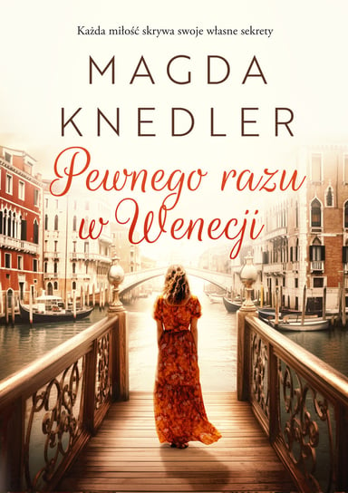 Pewnego razu w Wenecji Knedler Magda