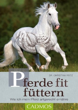 Pferde fit füttern Cadmos