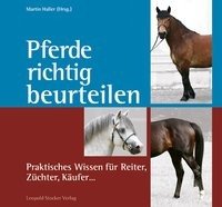 Pferde richtig beurteilen Stocker Leopold Verlag, Leopold Stocker Verlag Gmbh