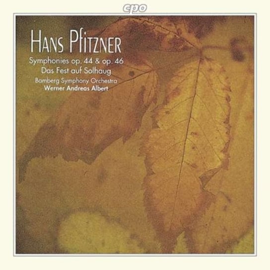 Pfitzner: Symphonies Op. 44 & 46 Albert Werner Andreas