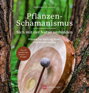 Pflanzen-Schamanismus Nymphenburger Franckh-Kosmos