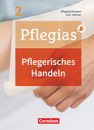 Pflegias - Generalistische Pflegeausbildung - Band 2. Bd.2 Cornelsen Verlag
