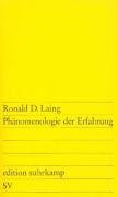 Phänomenologie der Erfahrung Laing Ronald D.