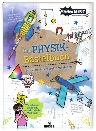 PhänoMINT Physik-Bastelbuch moses. Verlag