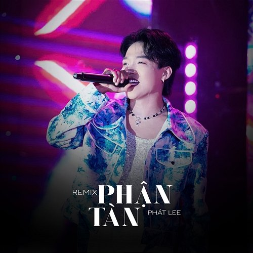 Phận Tàn Phát Lee