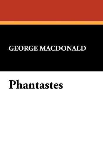 Phantastes Macdonald George