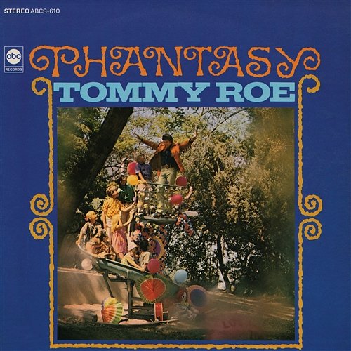 Phantasy Tommy Roe