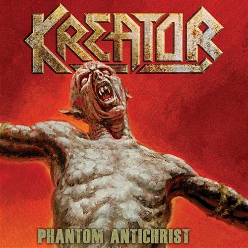 Phantom Antichrist Kreator