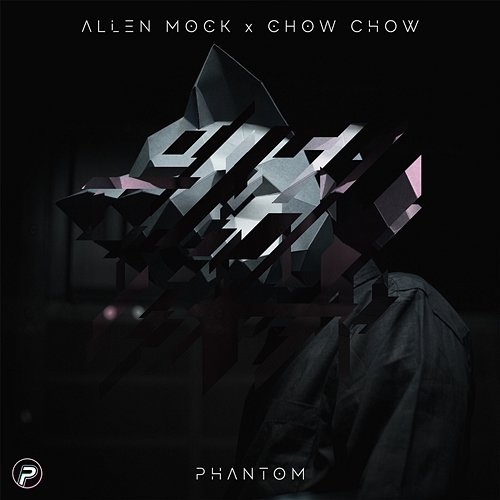 Phantom Allen Mock & Chow Chow