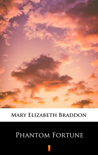 Phantom Fortune - ebook epub Braddon Mary Elizabeth