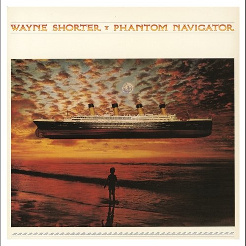 Phantom Navigator Wayne Shorter