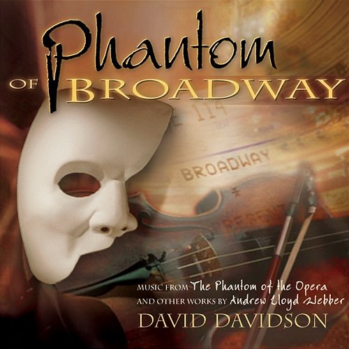Phantom Of Broadway DAVID DAVIDSON