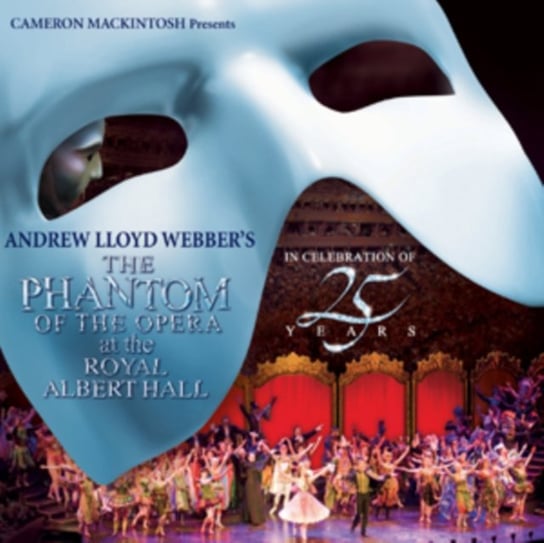 Phantom of the Opera at the Royal Albert Hall Various Artists