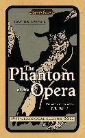 Phantom Of The Opera Leroux Gaston