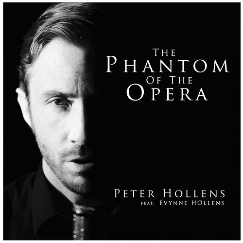 Phantom of the Opera Medley Peter Hollens feat. Evynne Hollens