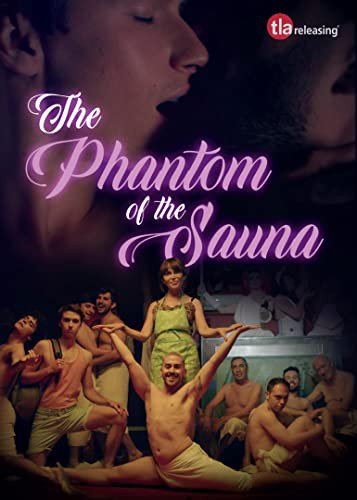 Phantom Of The Sauna Various Directors