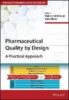 Pharmaceutical Quality by Design Schlindwein Walkiria S.