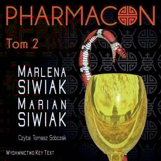 Pharmacon. Tom 2 - audiobook Siwiak Marlena, Siwiak Marian