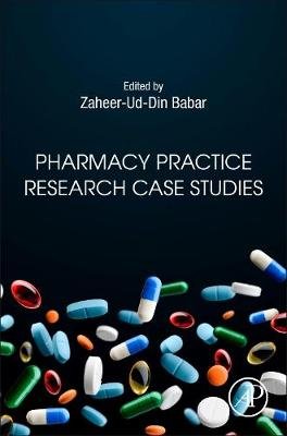 Pharmacy Practice Research Case Studies Opracowanie zbiorowe