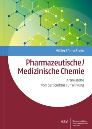 Pharmazeutische/Medizinische Chemie Wissenschaftliche Verlagsgesellschaft Stuttgart