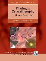 Phasing in Crystallography: A Modern Perspective Giacovazzo Carmelo
