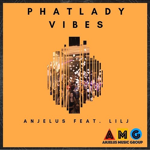 Phat Lady Vibes Anjelus feat. LIL J