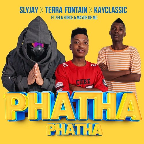 Phatha Phatha Slyjay, Mayor De Mc, Terra Fontain, Zela Force, KayClassic