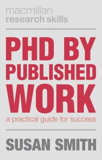 PhD by Published Work [DRM] - ebook PDF Smith Susan