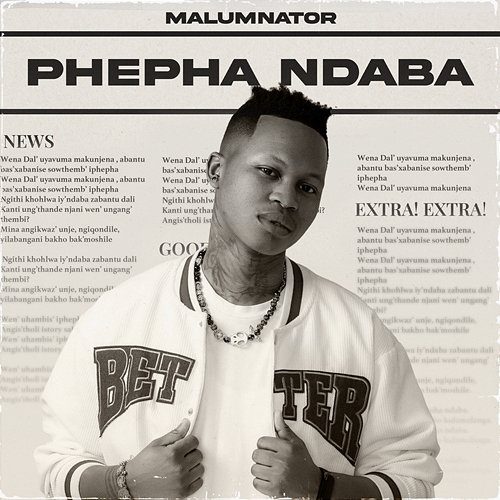 Phepha Ndaba MalumNator