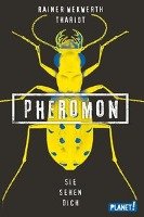 Pheromon 2: Sie sehen dich Wekwerth Rainer, Thariot