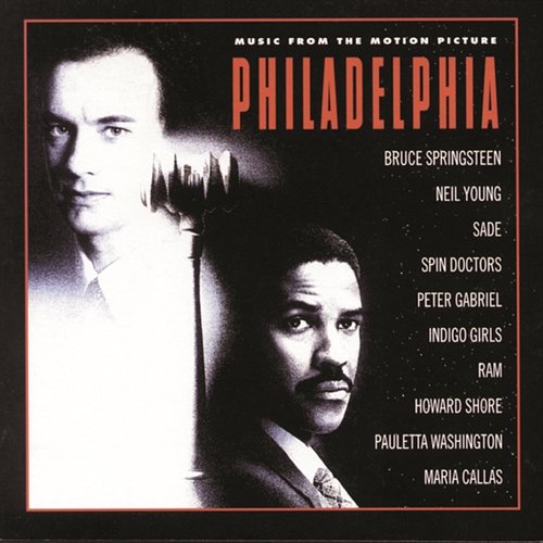 Philadelphia - Music From The Motion Picture Original Motion Picture Soundtrack