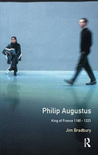 Philip Augustus. King of France 1180-1223 Opracowanie zbiorowe
