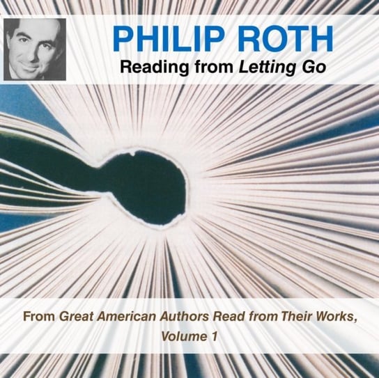 Philip Roth Reading from Letting Go Roth Philip
