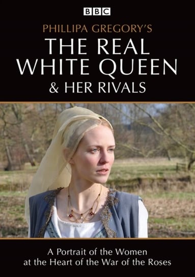 Philipa Gregory's the Real White Queen and Her Rivals (brak polskiej wersji językowej) Dazzler