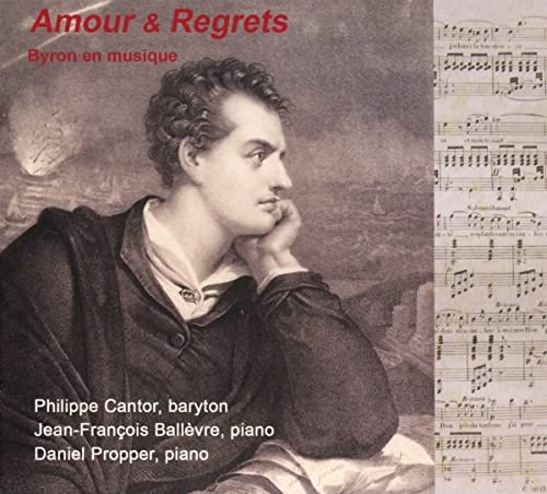 Philippe Cantor - Daniel Propper - Amour Et Regrets - Byron En Musique Various Artists