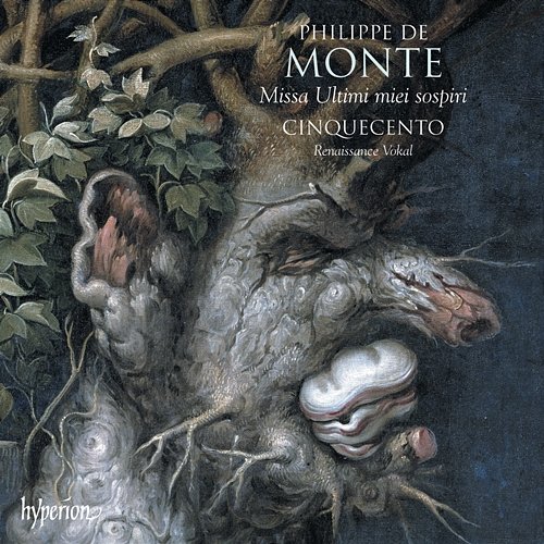 Philippe de Monte: Missa Ultimi miei sospiri & Other Sacred Music Cinquecento