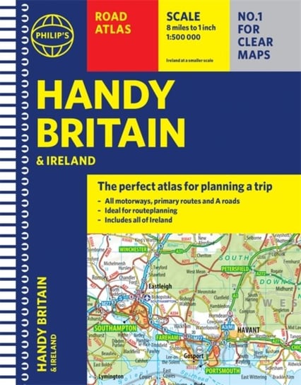 Philips Handy Road Atlas Britain Opracowanie zbiorowe