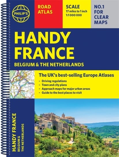 Philips Handy Road Atlas France, Belgium and The Netherlands Opracowanie zbiorowe