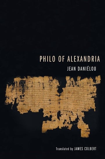 Philo of Alexandria Daniélou Jean