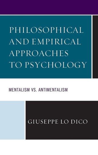 Philosophical and Empirical Approaches to Psychology Lo Dico Giuseppe