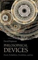 Philosophical Devices Papineau David