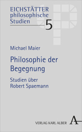 Philosophie der Begegnung Alber