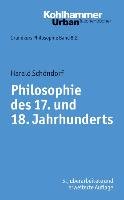 Philosophie des 17. und 18. Jahrhunderts Schondorf Harald