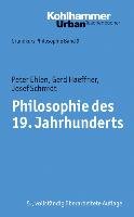 Philosophie des 19. Jahrhunderts Ehlen Peter, Haeffner Gerd, Schmidt Josef