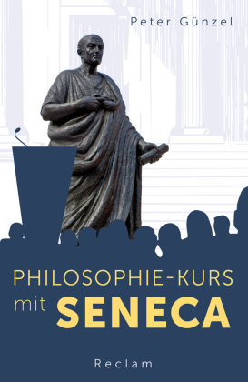 Philosophie-Kurs mit Seneca Reclam, Ditzingen